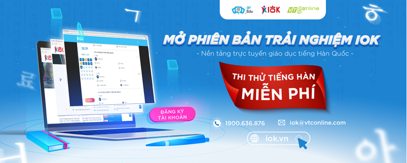 Nền tảng Trực tuyến Giáo dục tiếng Hàn Quốc thông minh đầu tiên tại Việt Nam chính thức mở bản trải nghiệm - IOK.vn